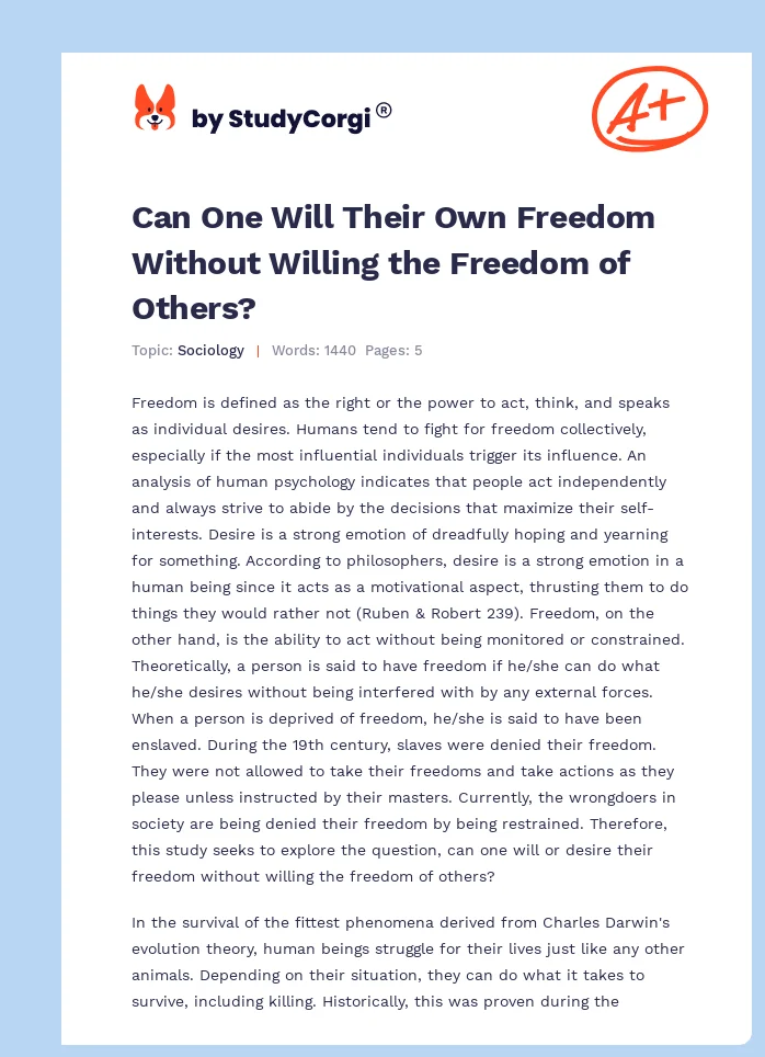 Can One Will Their Own Freedom Without Willing the Freedom of Others?. Page 1