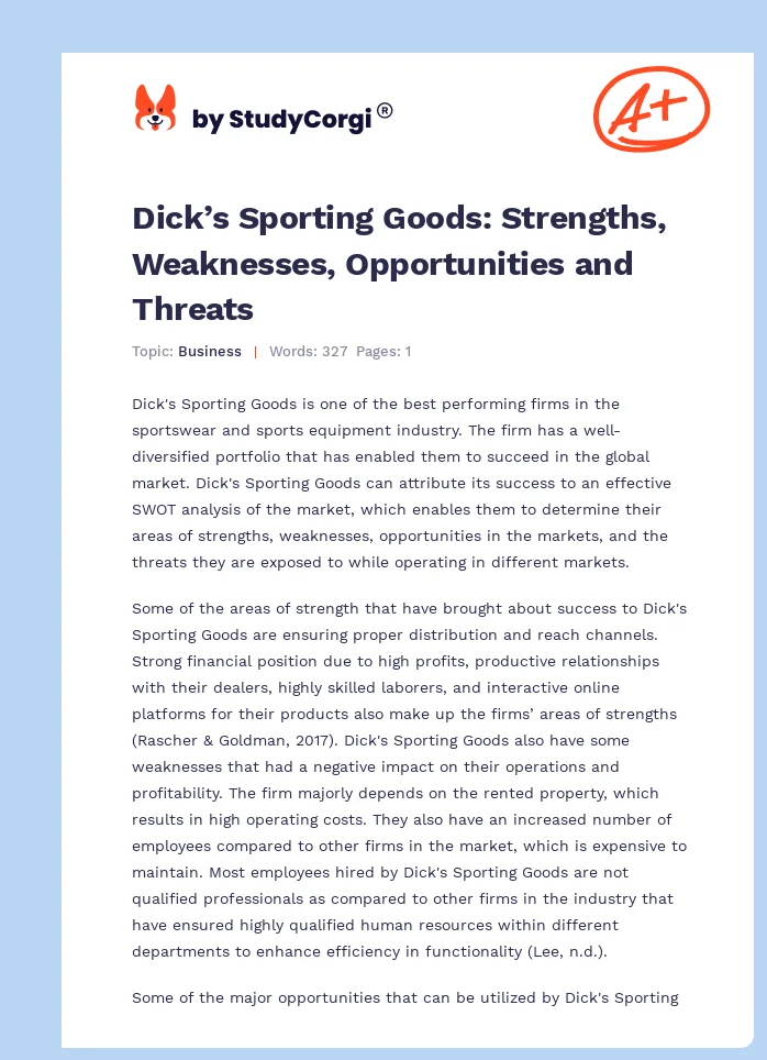 Dick’s Sporting Goods: Strengths, Weaknesses, Opportunities and Threats. Page 1