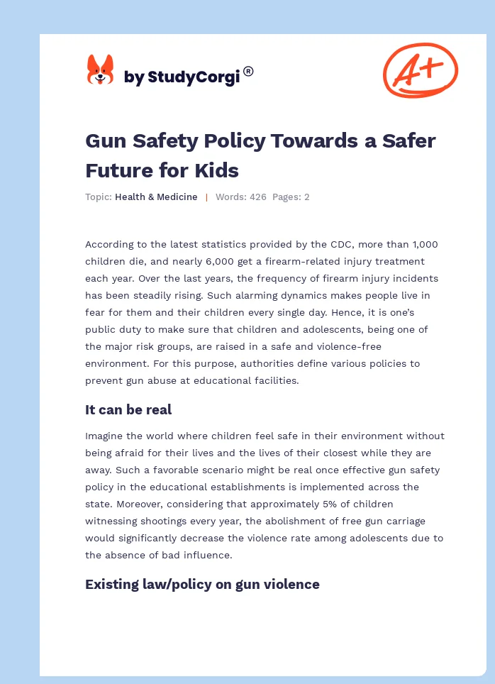 Gun Safety Policy Towards a Safer Future for Kids. Page 1