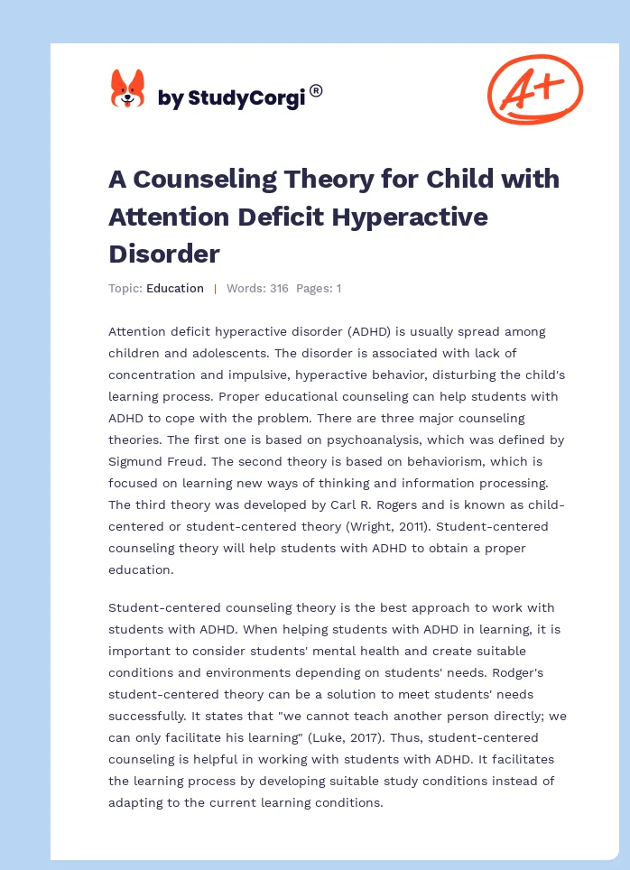 A Counseling Theory for Child with Attention Deficit Hyperactive Disorder. Page 1