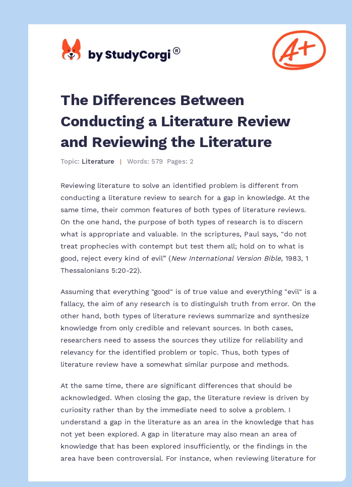 The Differences Between Conducting a Literature Review and Reviewing the Literature. Page 1
