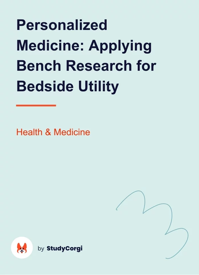 Personalized Medicine: Applying Bench Research for Bedside Utility. Page 1