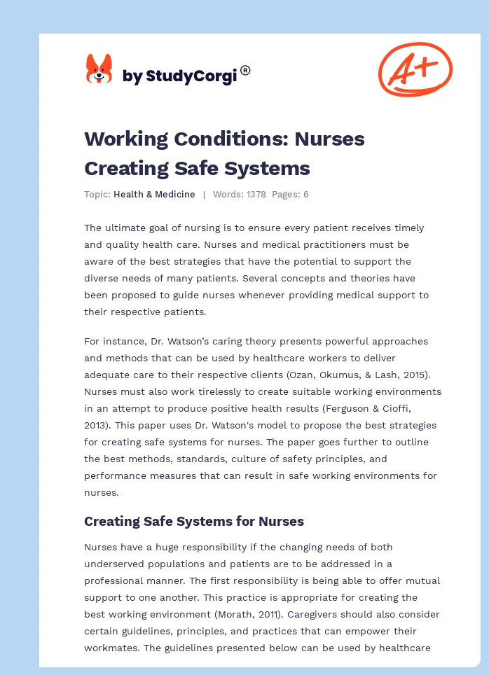 Working Conditions: Nurses Creating Safe Systems. Page 1