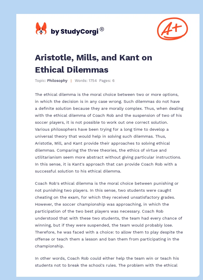 Aristotle, Mills, and Kant on Ethical Dilemmas. Page 1