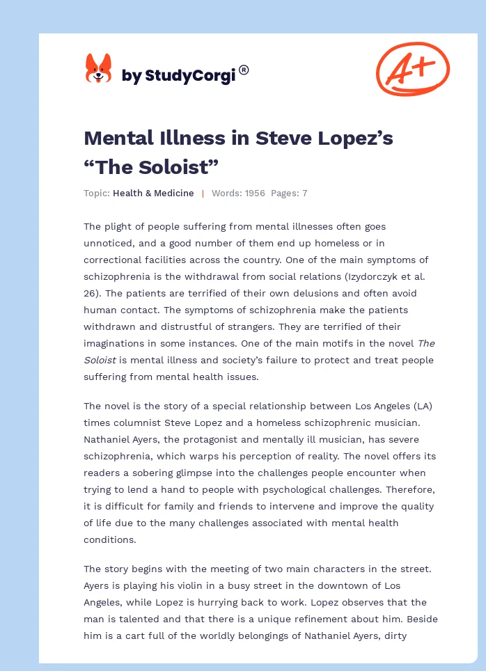 Steve Lopez's View of Nathaniel Ayers' Story with Schizophrenia as  Exemplified in the Soloist: [Essay Example], 1527 words GradesFixer
