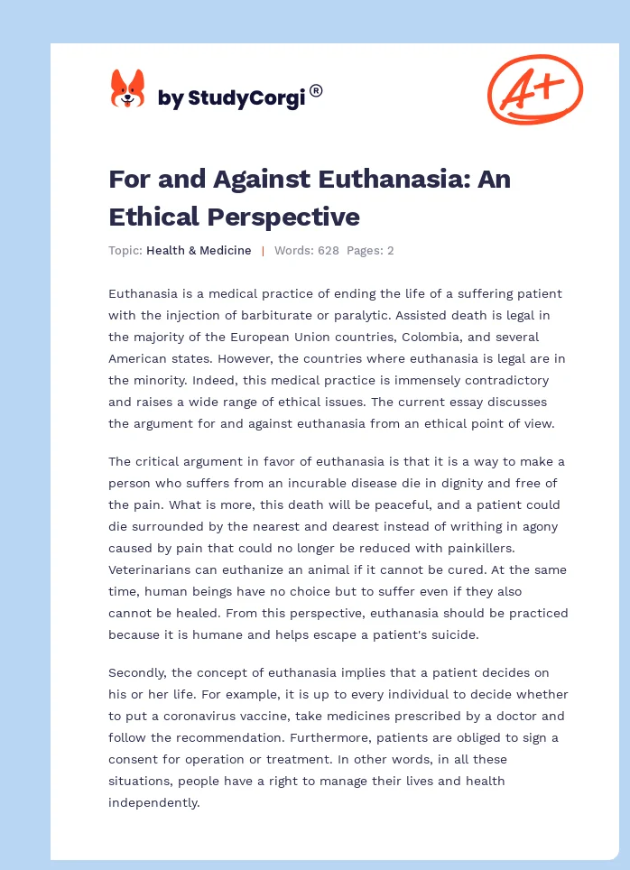 For and Against Euthanasia: An Ethical Perspective. Page 1