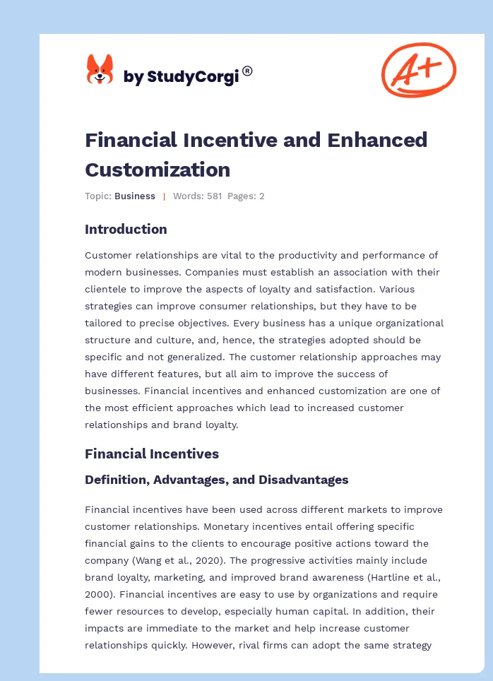 Financial Incentive and Enhanced Customization. Page 1