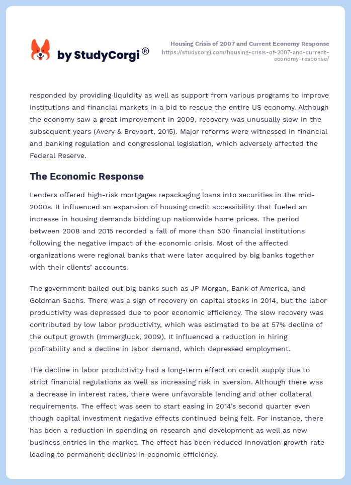 Housing Crisis of 2007 and Current Economy Response. Page 2