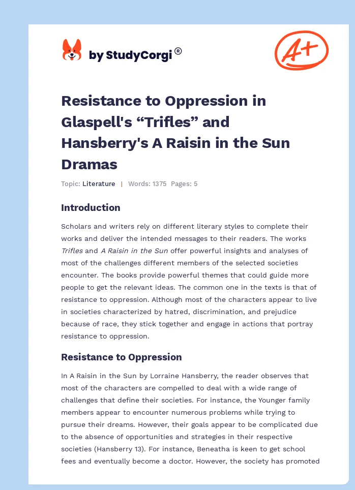 Resistance to Oppression in Glaspell's “Trifles” and Hansberry's A Raisin in the Sun Dramas. Page 1