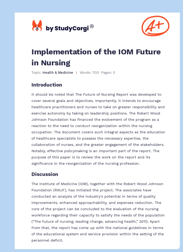 Implementation of the IOM Future in Nursing. Page 1