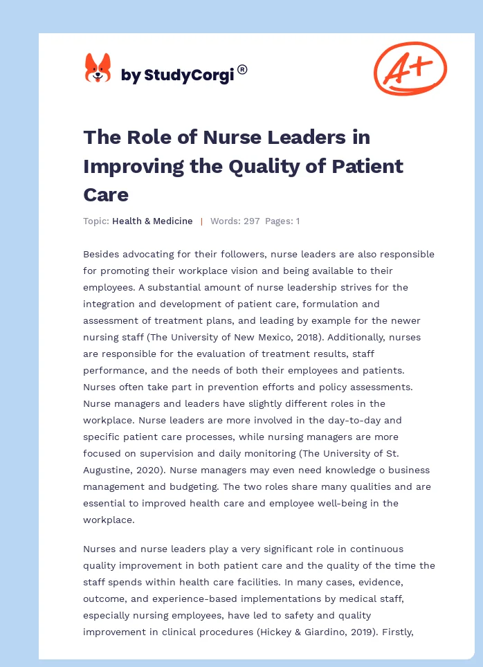 The Role of Nurse Leaders in Improving the Quality of Patient Care. Page 1