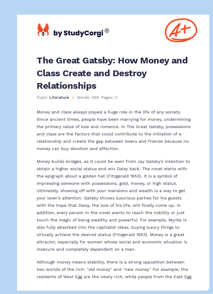 The Great Gatsby: How Money and Class Create and Destroy Relationships. Page 1
