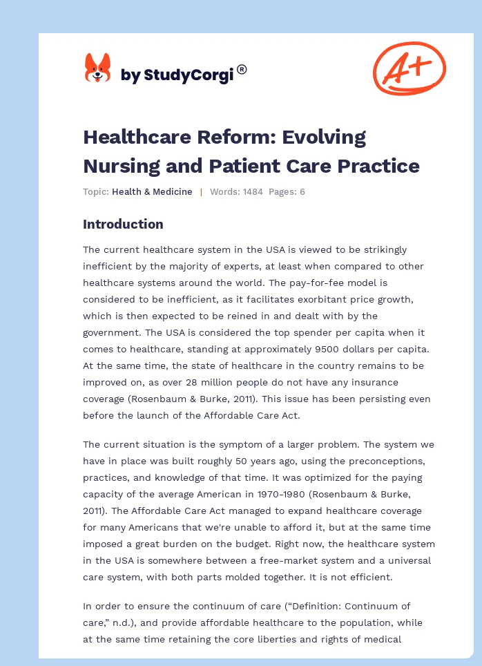 Healthcare Reform: Evolving Nursing and Patient Care Practice. Page 1