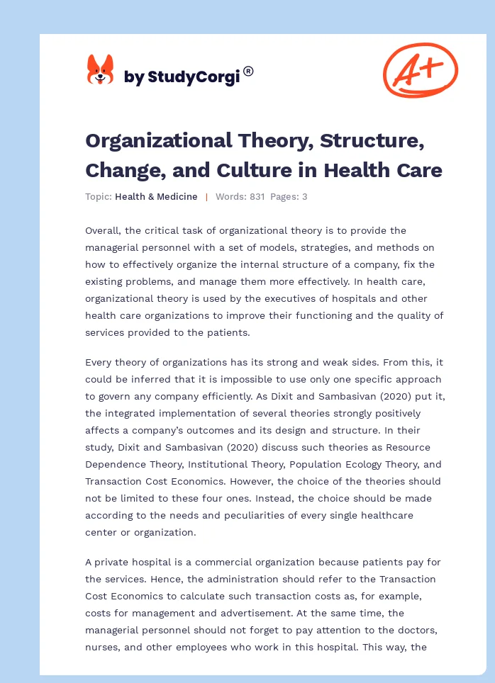 Organizational Theory, Structure, Change, and Culture in Health Care. Page 1