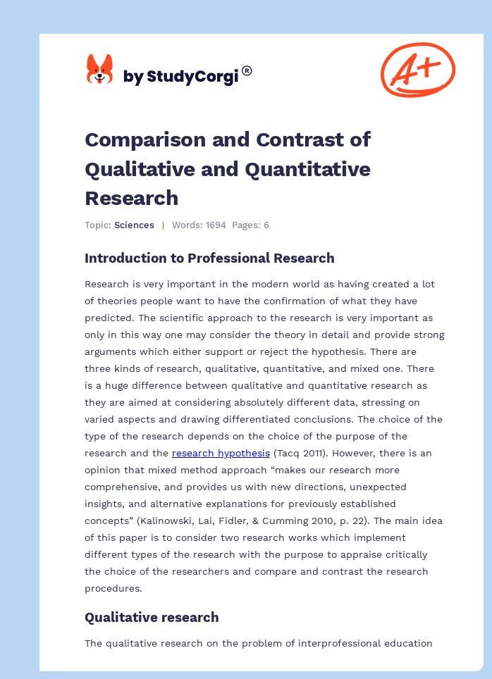 Comparison and Contrast of Qualitative and Quantitative Research. Page 1