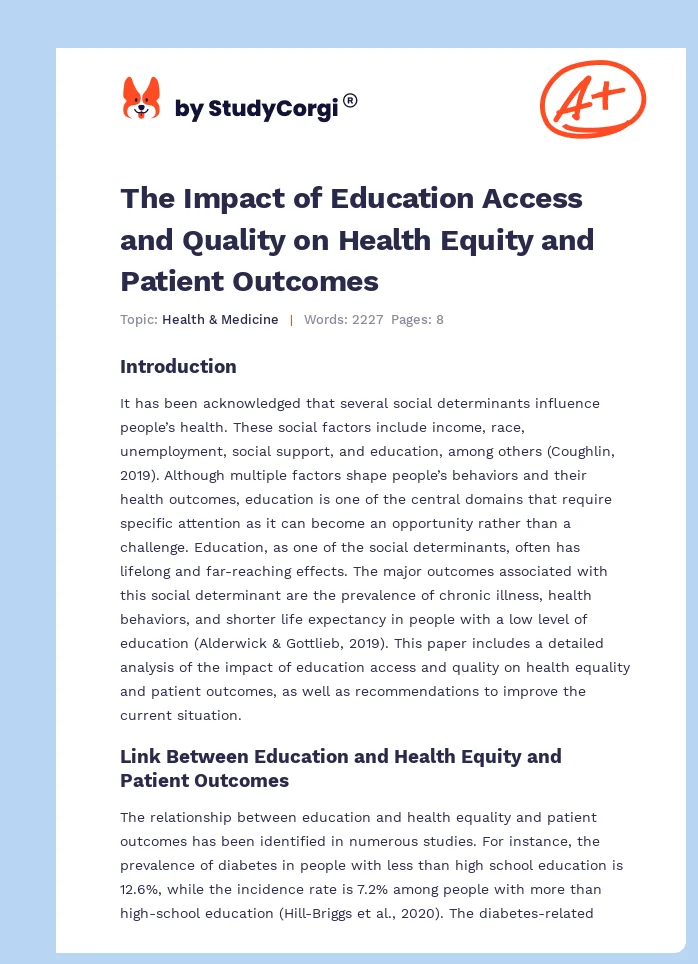 The Impact of Education Access and Quality on Health Equity and Patient Outcomes. Page 1