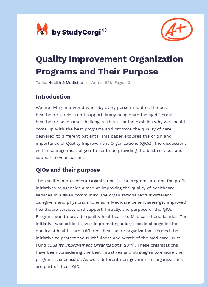 Quality Improvement Organization Programs and Their Purpose. Page 1