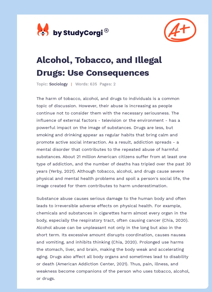 Alcohol, Tobacco, and Illegal Drugs: Use Consequences. Page 1