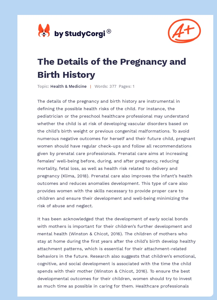 The Details of the Pregnancy and Birth History. Page 1