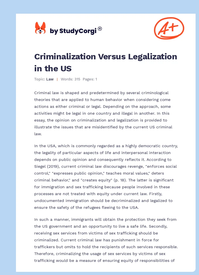 Criminalization Versus Legalization in the US. Page 1