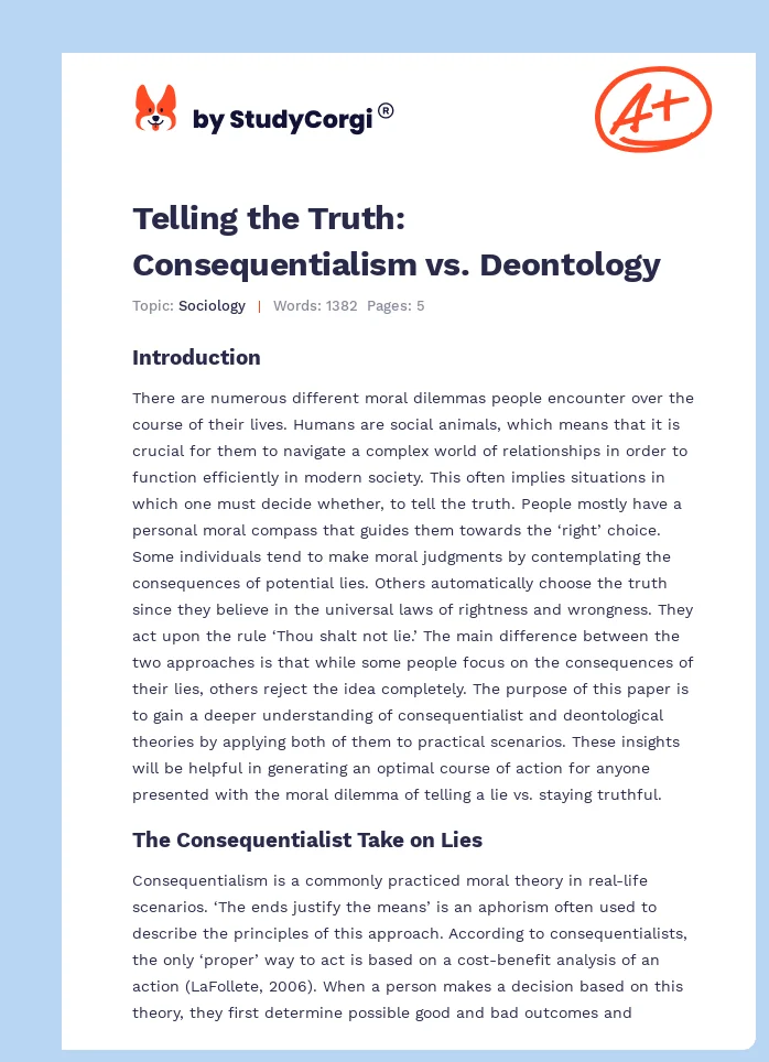 Telling the Truth: Consequentialism vs. Deontology. Page 1
