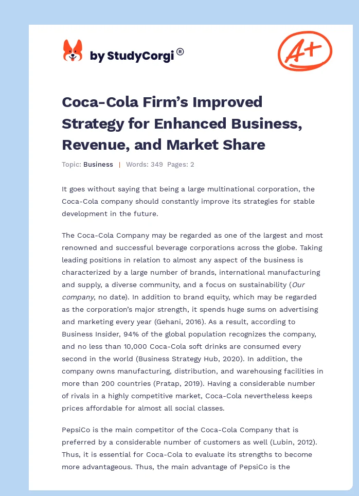 Coca-Cola Firm’s Improved Strategy for Enhanced Business, Revenue, and Market Share. Page 1