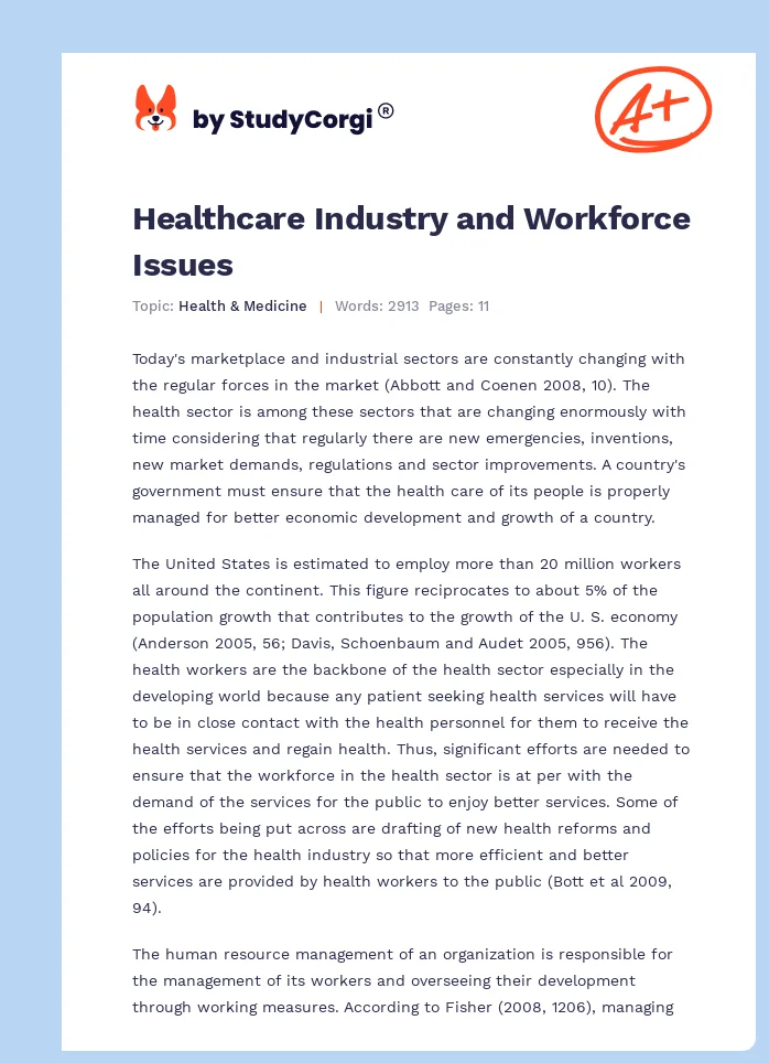 Healthcare Industry and Workforce Issues. Page 1