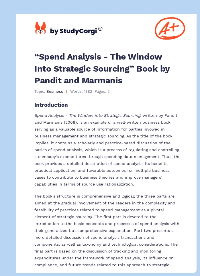 “Spend Analysis - The Window Into Strategic Sourcing” Book by Pandit and Marmanis. Page 1