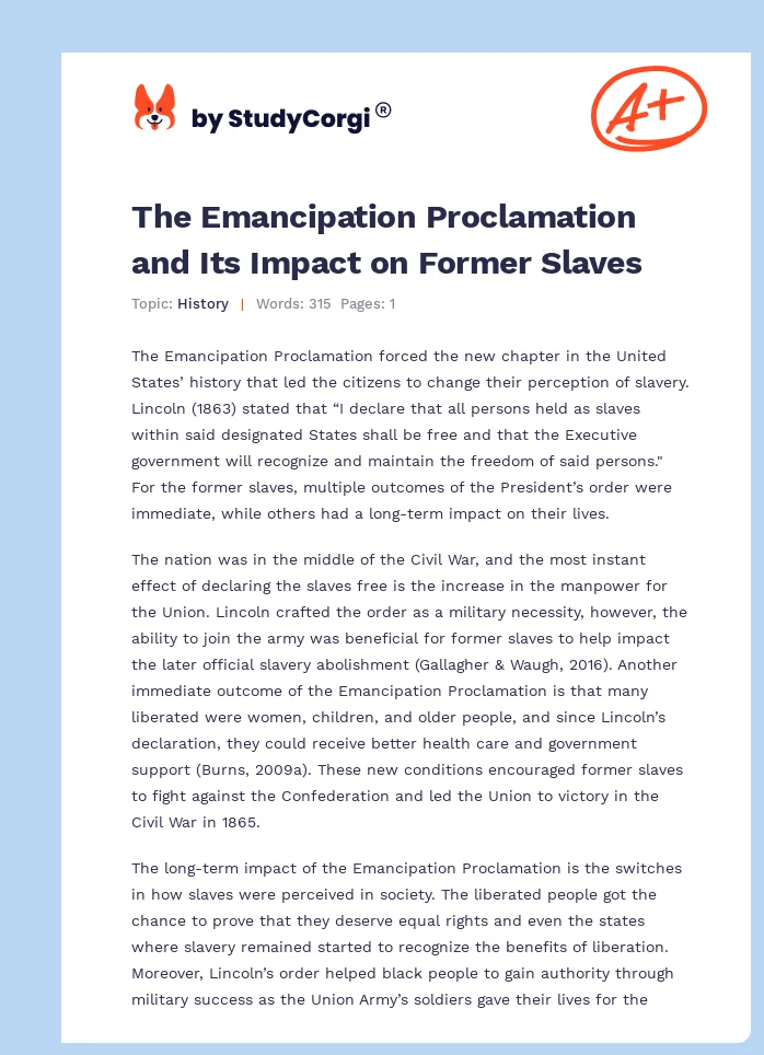 The Emancipation Proclamation and Its Impact on Former Slaves. Page 1