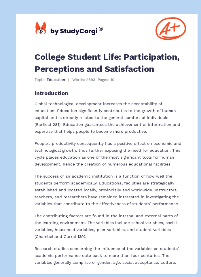 College Student Life: Participation, Perceptions and Satisfaction. Page 1