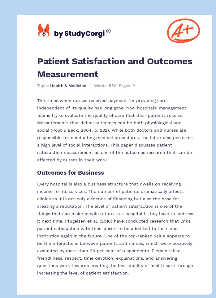 Patient Satisfaction and Outcomes Measurement. Page 1