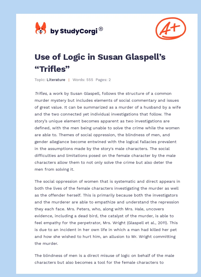 Use of Logic in Susan Glaspell’s “Trifles”. Page 1