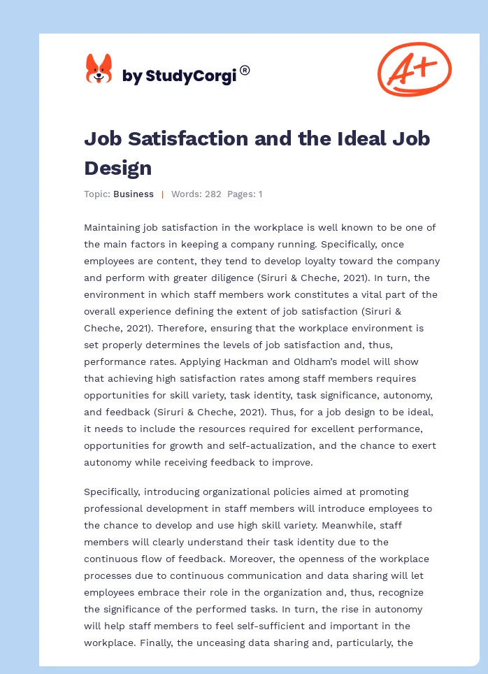 Job Satisfaction and the Ideal Job Design. Page 1