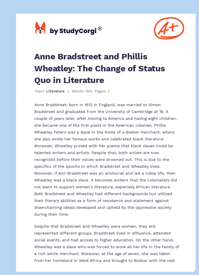 Anne Bradstreet and Phillis Wheatley: The Change of Status Quo in Literature. Page 1