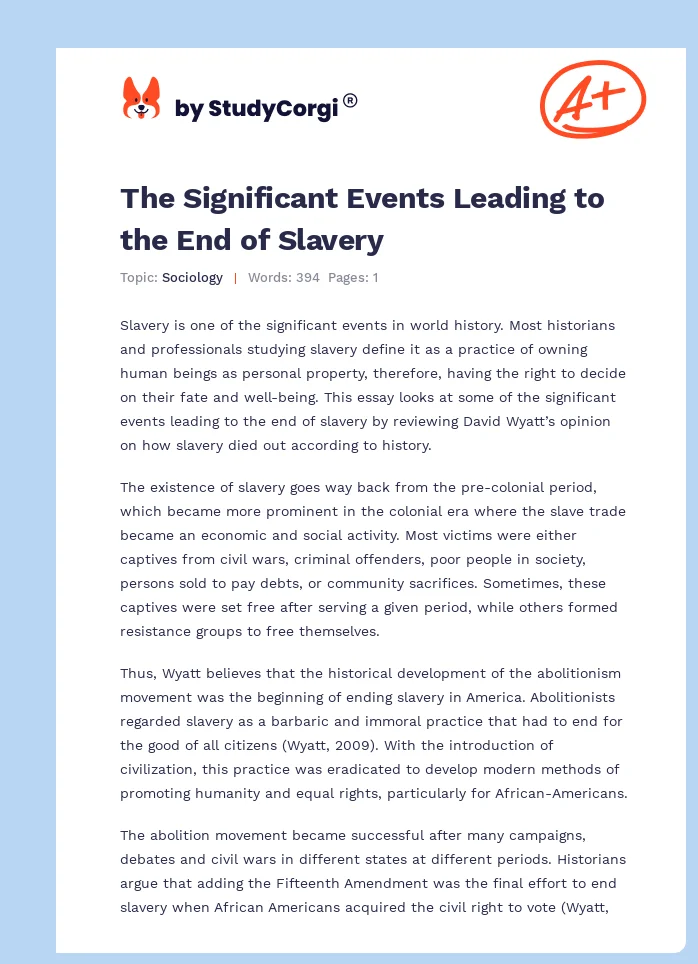 The Significant Events Leading to the End of Slavery. Page 1