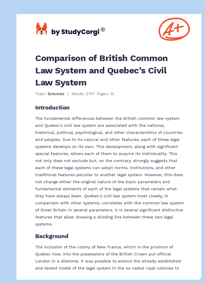 Comparison of British Common Law System and Quebec’s Civil Law System. Page 1
