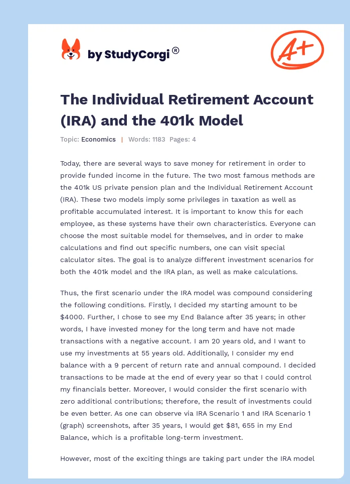 The Individual Retirement Account (IRA) and the 401k Model. Page 1