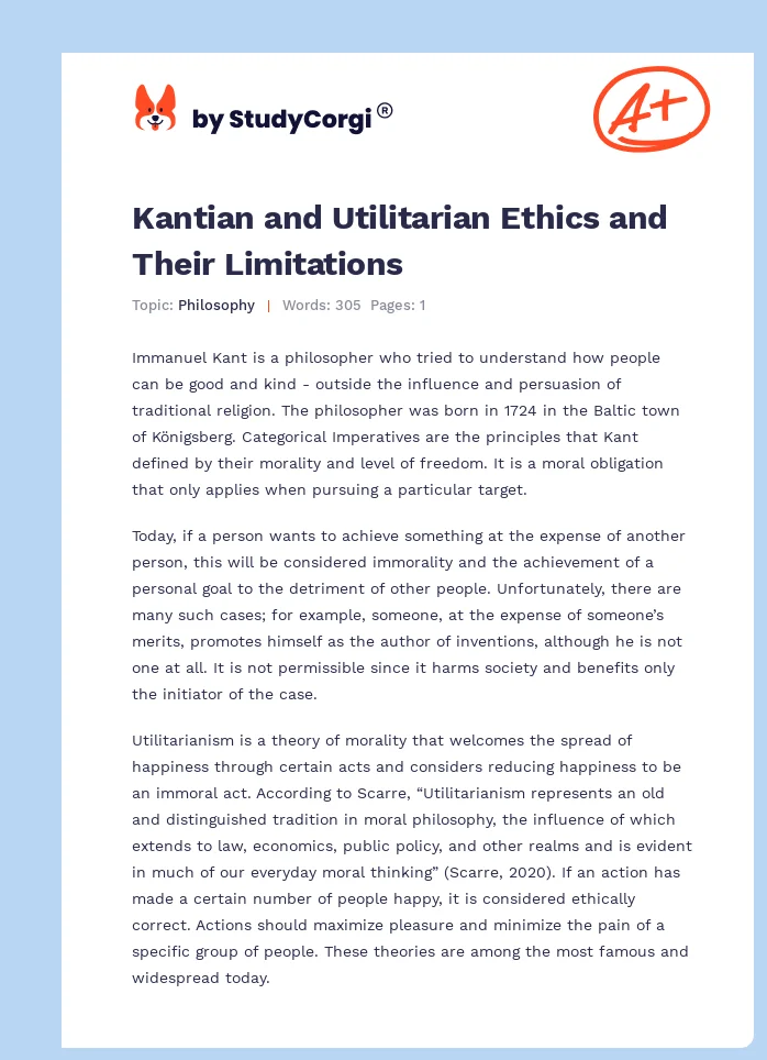 Kantian and Utilitarian Ethics and Their Limitations. Page 1