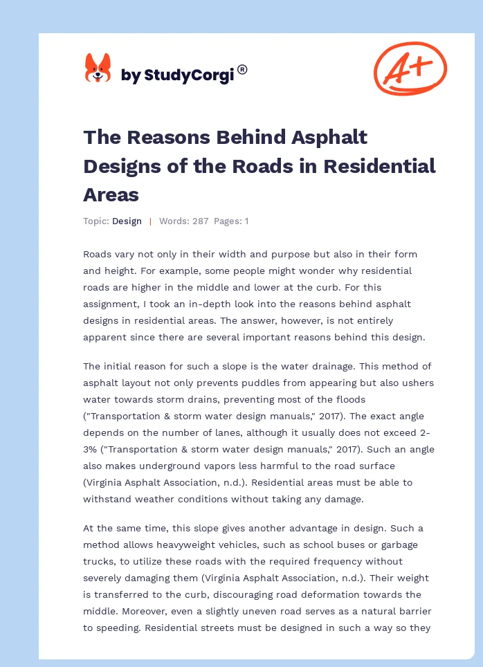 The Reasons Behind Asphalt Designs of the Roads in Residential Areas. Page 1