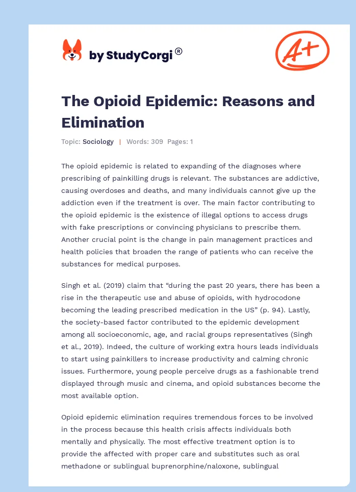 The Opioid Epidemic: Reasons and Elimination. Page 1