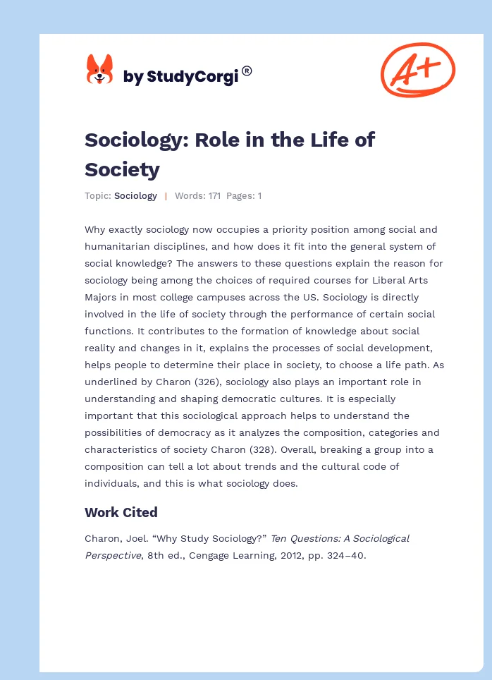 Sociology: Role in the Life of Society. Page 1