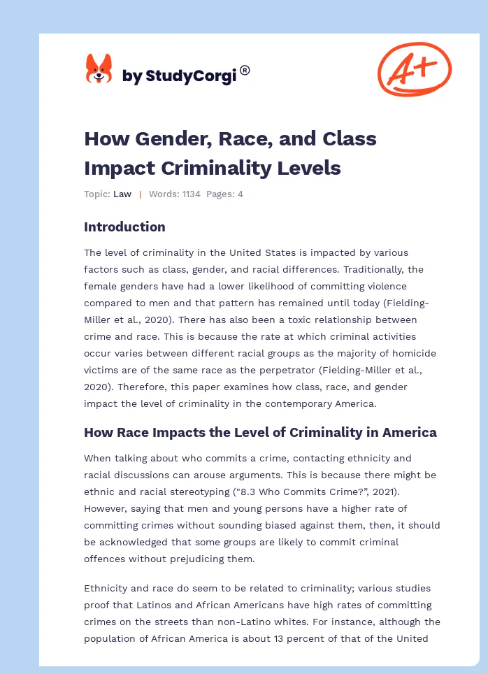 How Gender, Race, and Class Impact Criminality Levels. Page 1