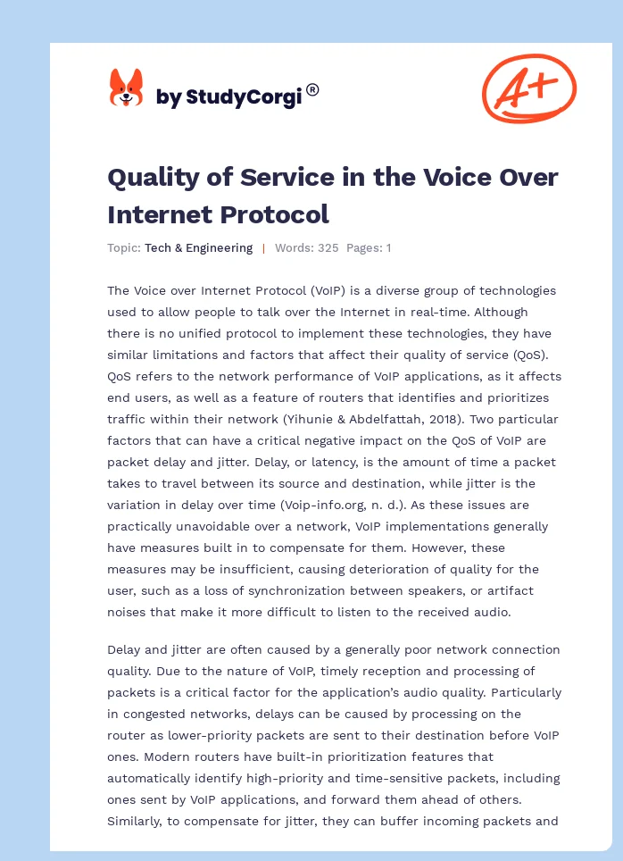 Quality of Service in the Voice Over Internet Protocol. Page 1