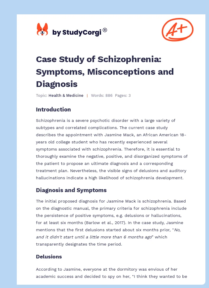 Case Study of Schizophrenia: Symptoms, Misconceptions and Diagnosis. Page 1