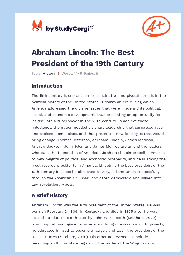 Abraham Lincoln: The Best President of the 19th Century. Page 1
