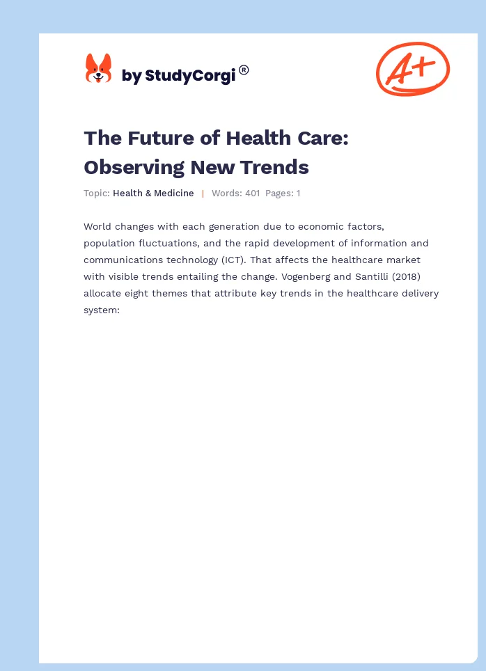 The Future of Health Care: Observing New Trends. Page 1