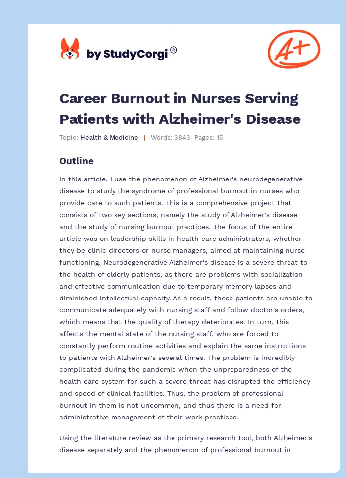 Career Burnout in Nurses Serving Patients with Alzheimer's Disease. Page 1