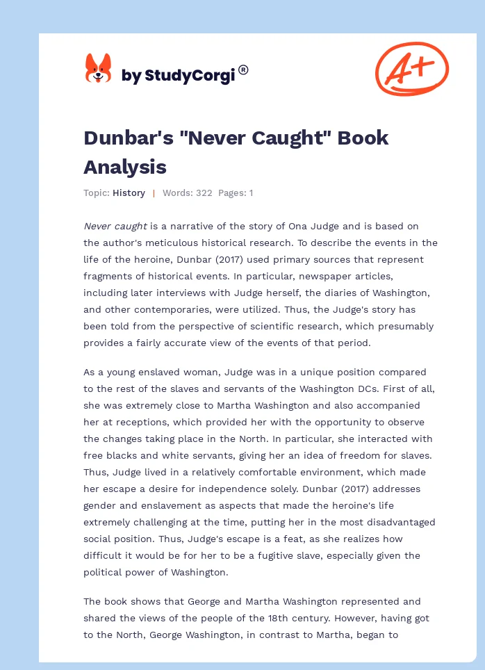 Dunbar's "Never Caught" Book Analysis. Page 1