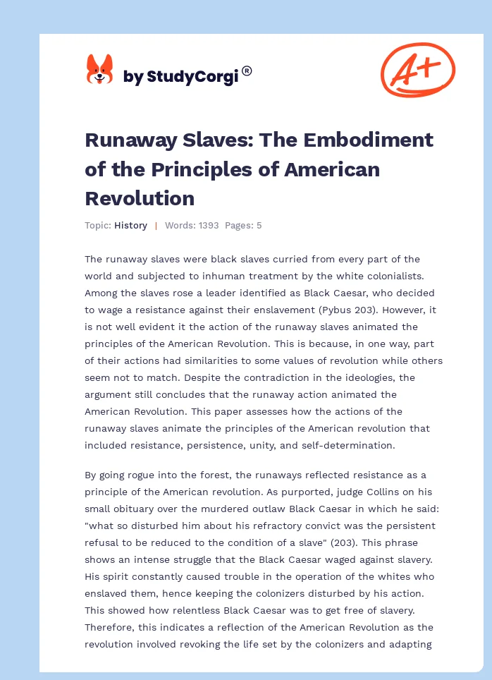 Runaway Slaves: The Embodiment of the Principles of American Revolution. Page 1