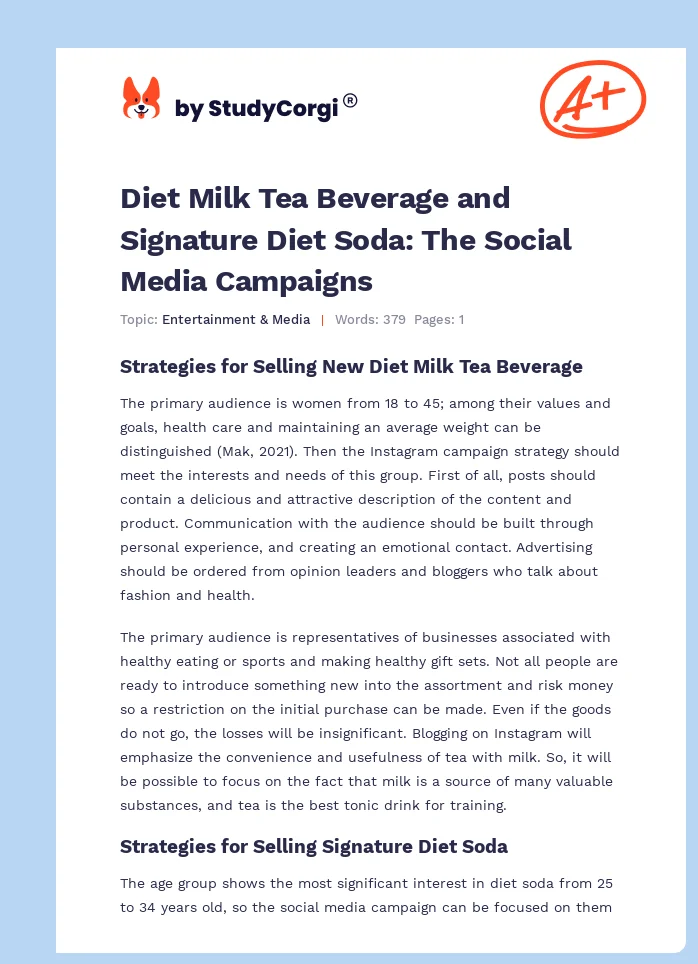 Diet Milk Tea Beverage and Signature Diet Soda: The Social Media Campaigns. Page 1